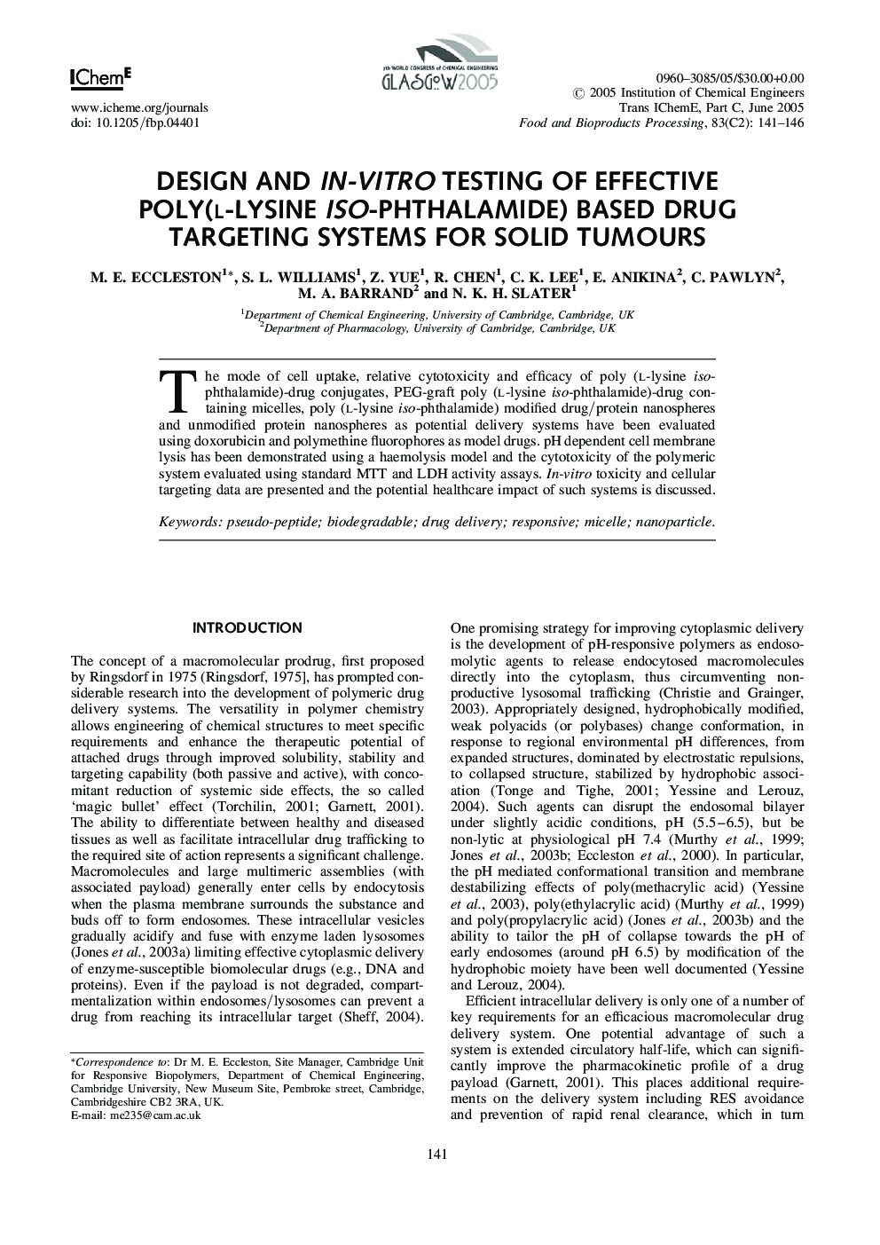 Design and In-vitro Testing of Effective Poly(l-Lysine Iso-Phthalamide) Based Drug Targeting Systems for Solid Tumours