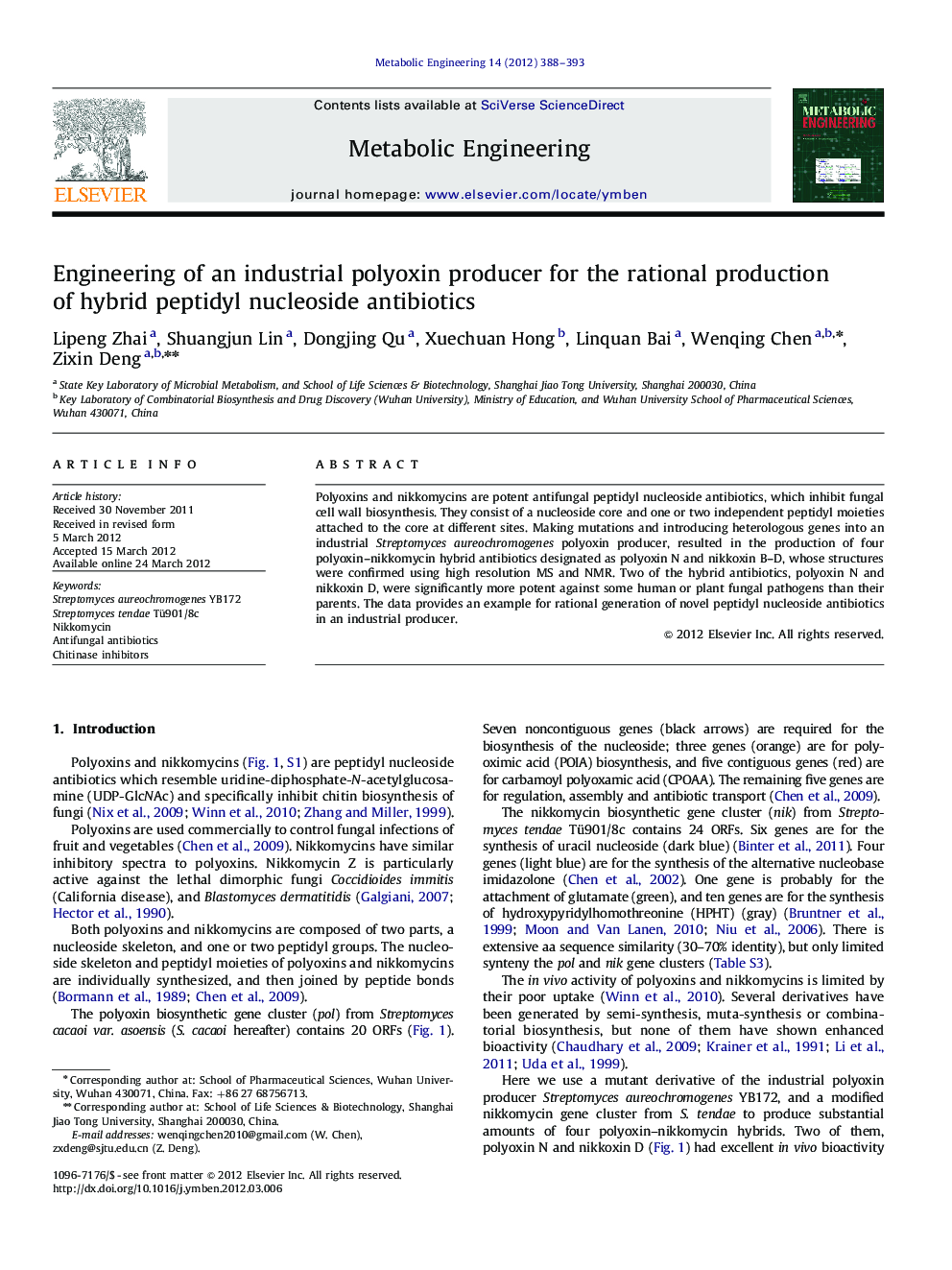 Engineering of an industrial polyoxin producer for the rational production of hybrid peptidyl nucleoside antibiotics