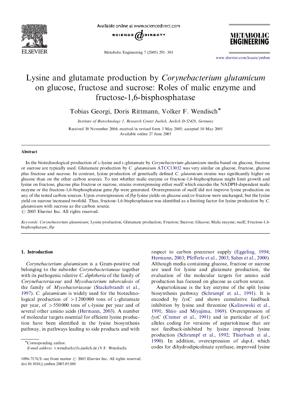 Lysine and glutamate production by Corynebacterium glutamicum on glucose, fructose and sucrose: Roles of malic enzyme and fructose-1,6-bisphosphatase