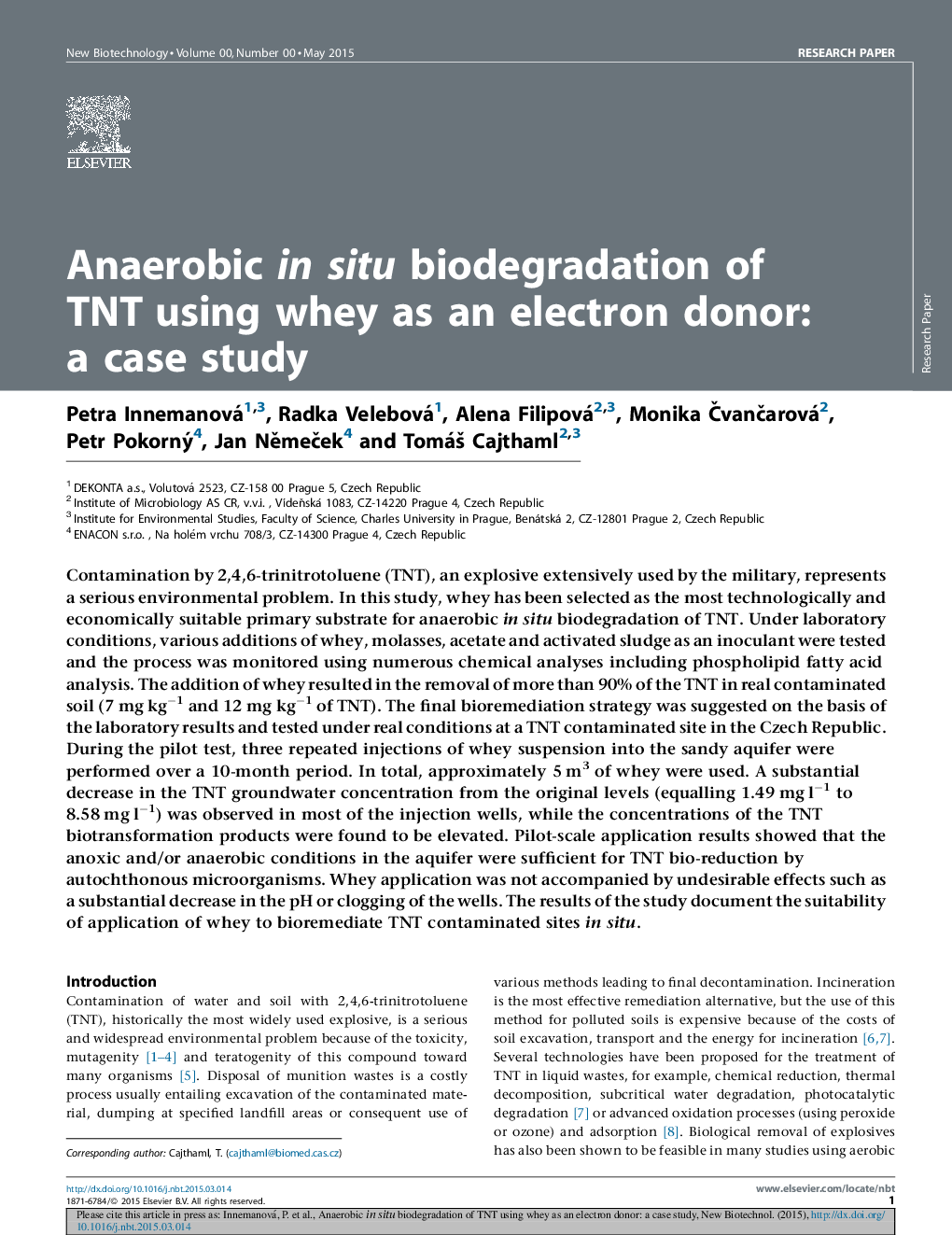 Anaerobic in situ biodegradation of TNT using whey as an electron donor: a case study
