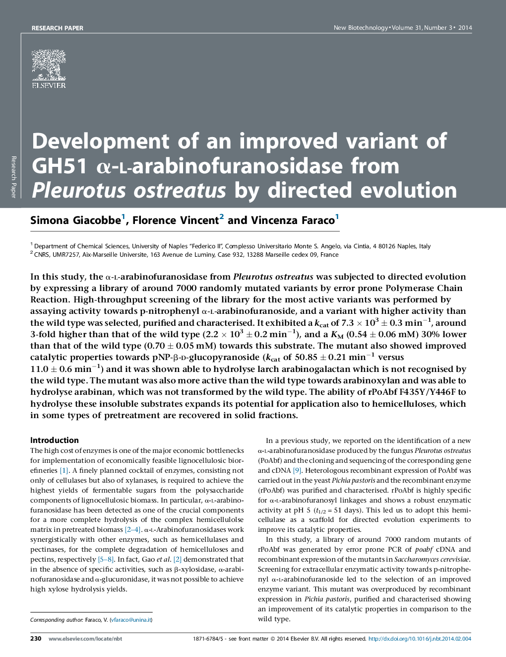 عکس صفحه اول مقاله: Development of an improved variant of GH51 α-l-arabinofuranosidase from Pleurotus ostreatus by directed evolution Development of an improved variant of GH51 α-l-arabinofuranosidase from Pleurotus ostreatus by directed evolution