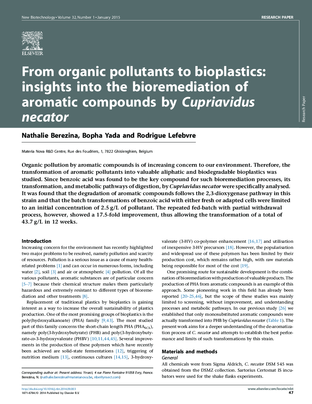 عکس صفحه اول مقاله: From organic pollutants to bioplastics: insights into the bioremediation of aromatic compounds by Cupriavidus necator From organic pollutants to bioplastics: insights into the bioremediation of aromatic compounds by Cupriavidus necator