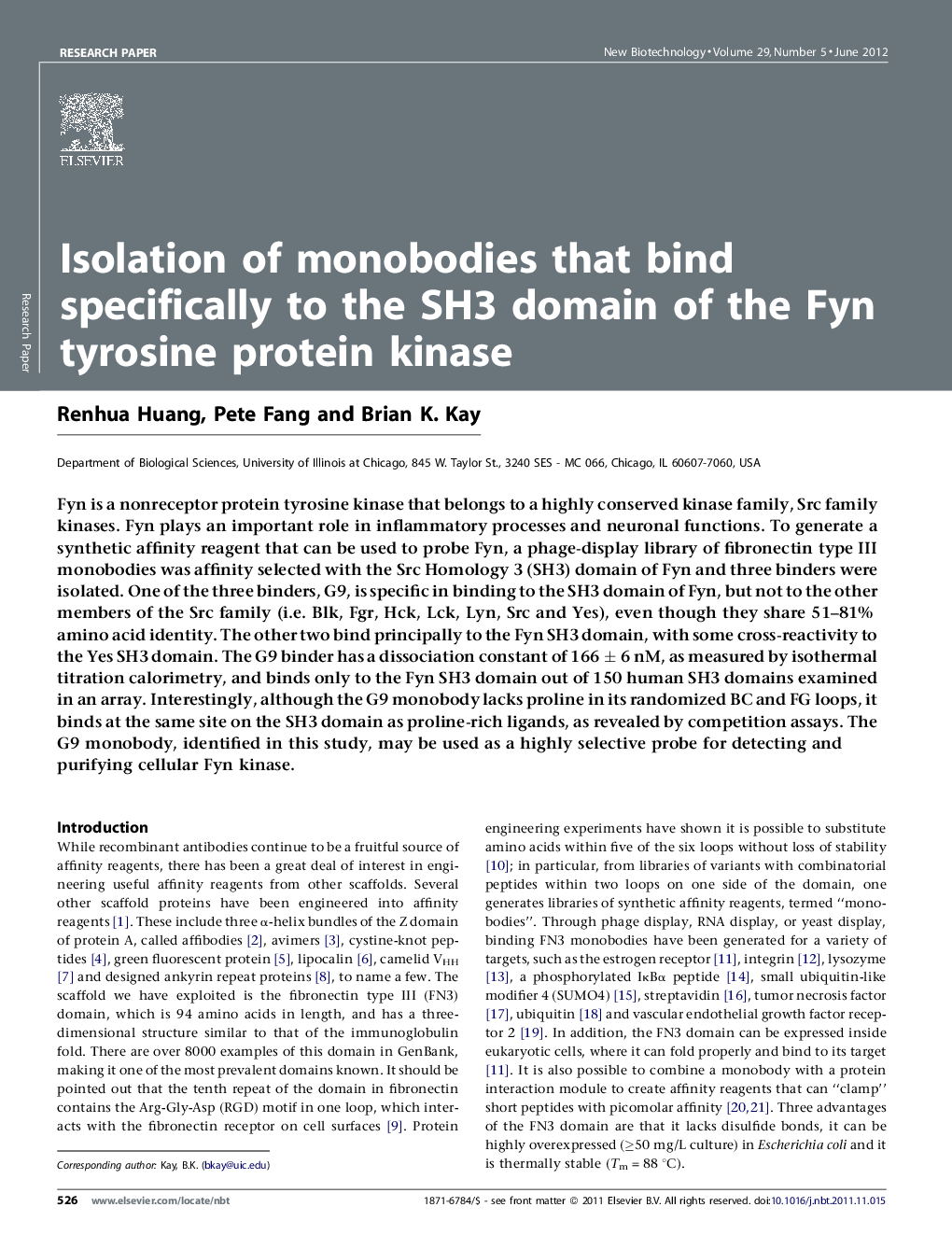 عکس صفحه اول مقاله: Isolation of monobodies that bind specifically to the SH3 domain of the Fyn tyrosine protein kinase Isolation of monobodies that bind specifically to the SH3 domain of the Fyn tyrosine protein kinase
