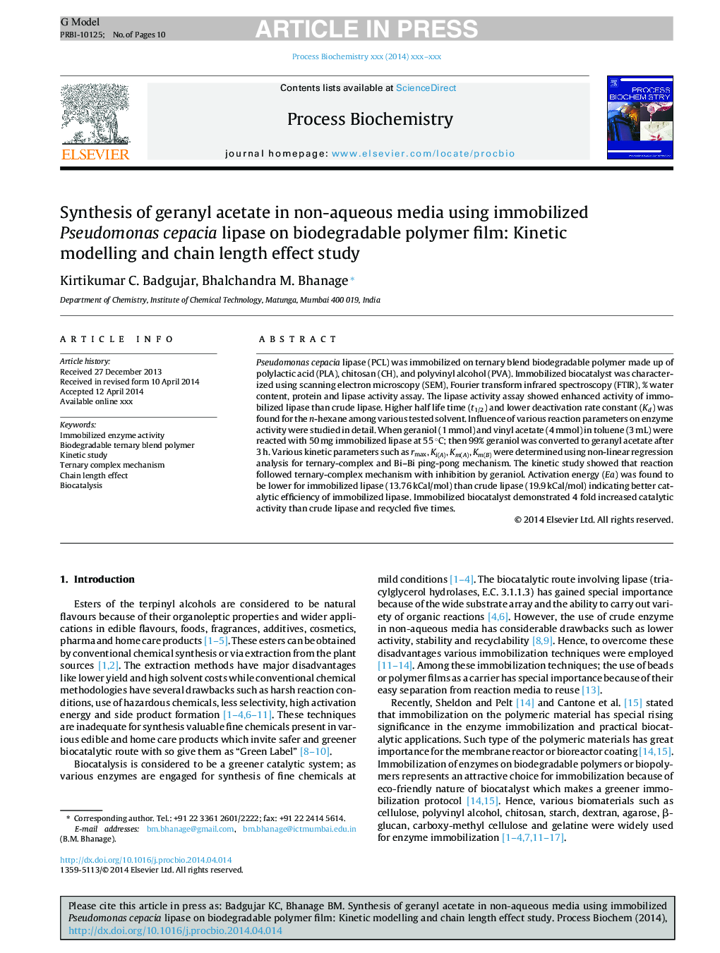 Synthesis of geranyl acetate in non-aqueous media using immobilized Pseudomonas cepacia lipase on biodegradable polymer film: Kinetic modelling and chain length effect study