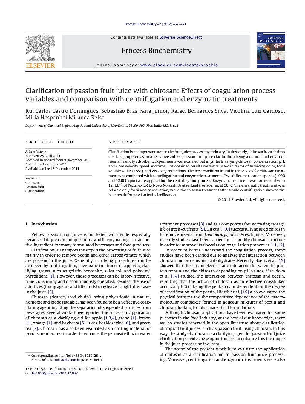 Clarification of passion fruit juice with chitosan: Effects of coagulation process variables and comparison with centrifugation and enzymatic treatments