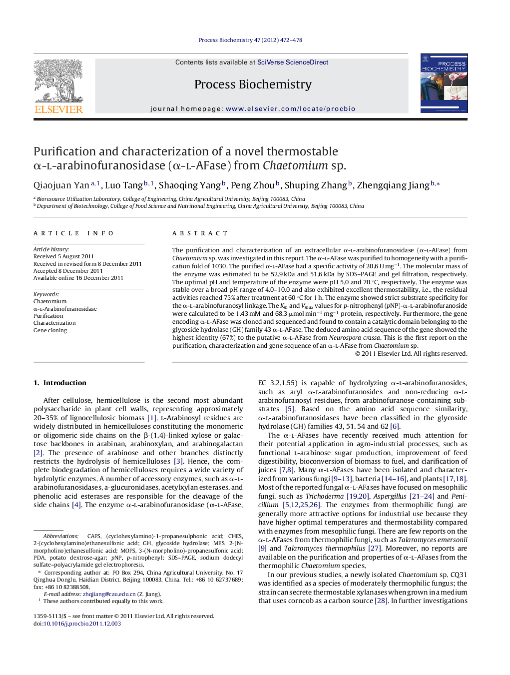 Purification and characterization of a novel thermostable Î±-l-arabinofuranosidase (Î±-l-AFase) from Chaetomium sp.