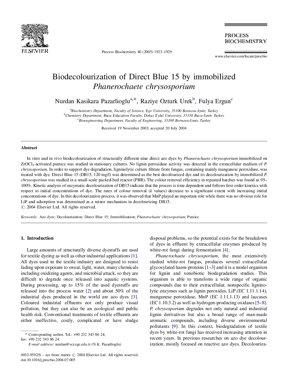 Biodecolourization of Direct Blue 15 by immobilized Phanerochaete chrysosporium