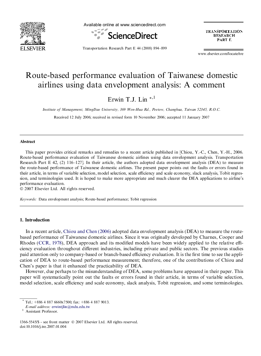 Route-based performance evaluation of Taiwanese domestic airlines using data envelopment analysis: A comment