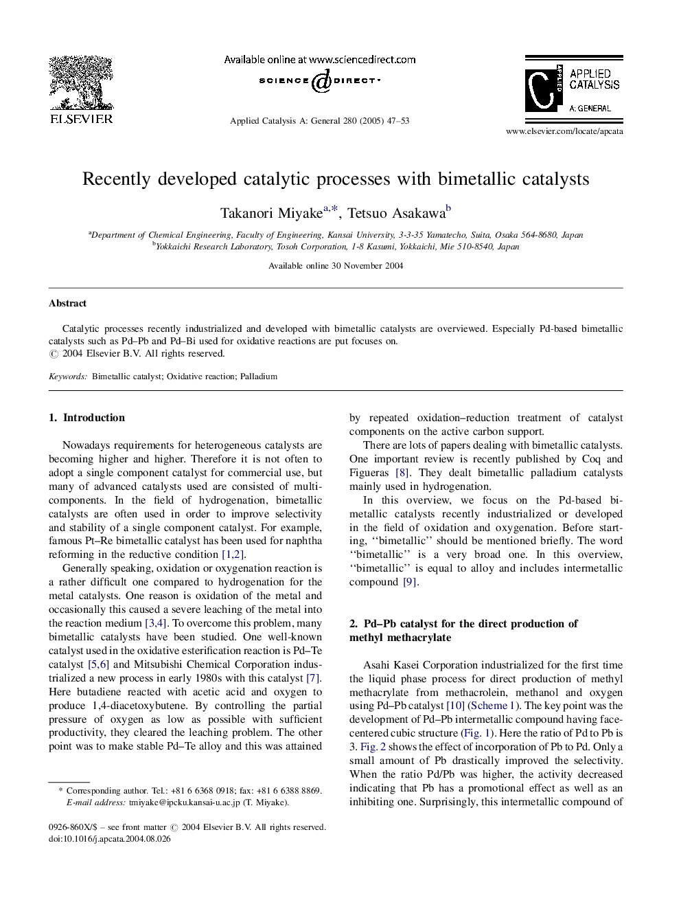 Recently developed catalytic processes with bimetallic catalysts