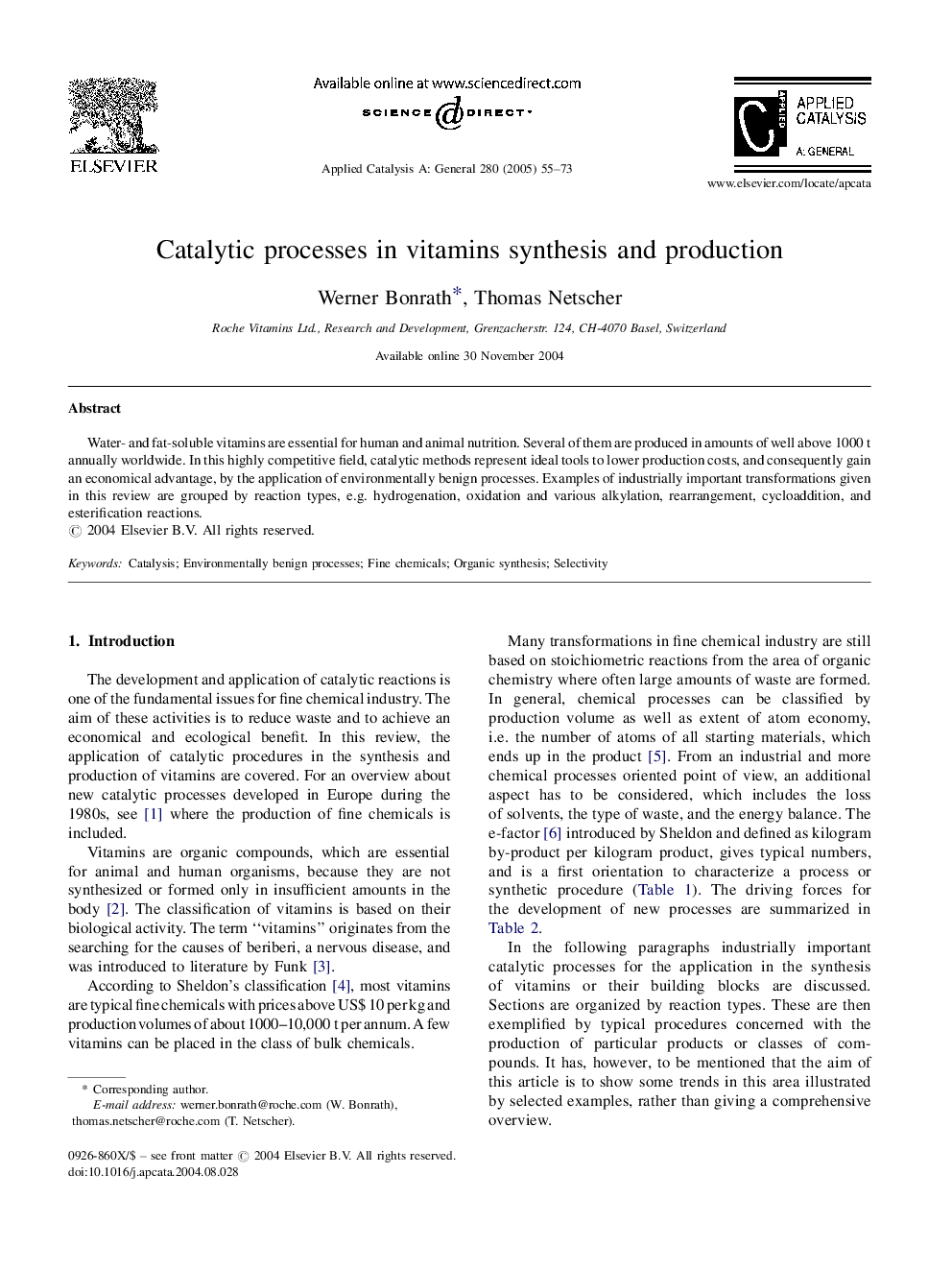 Catalytic processes in vitamins synthesis and production