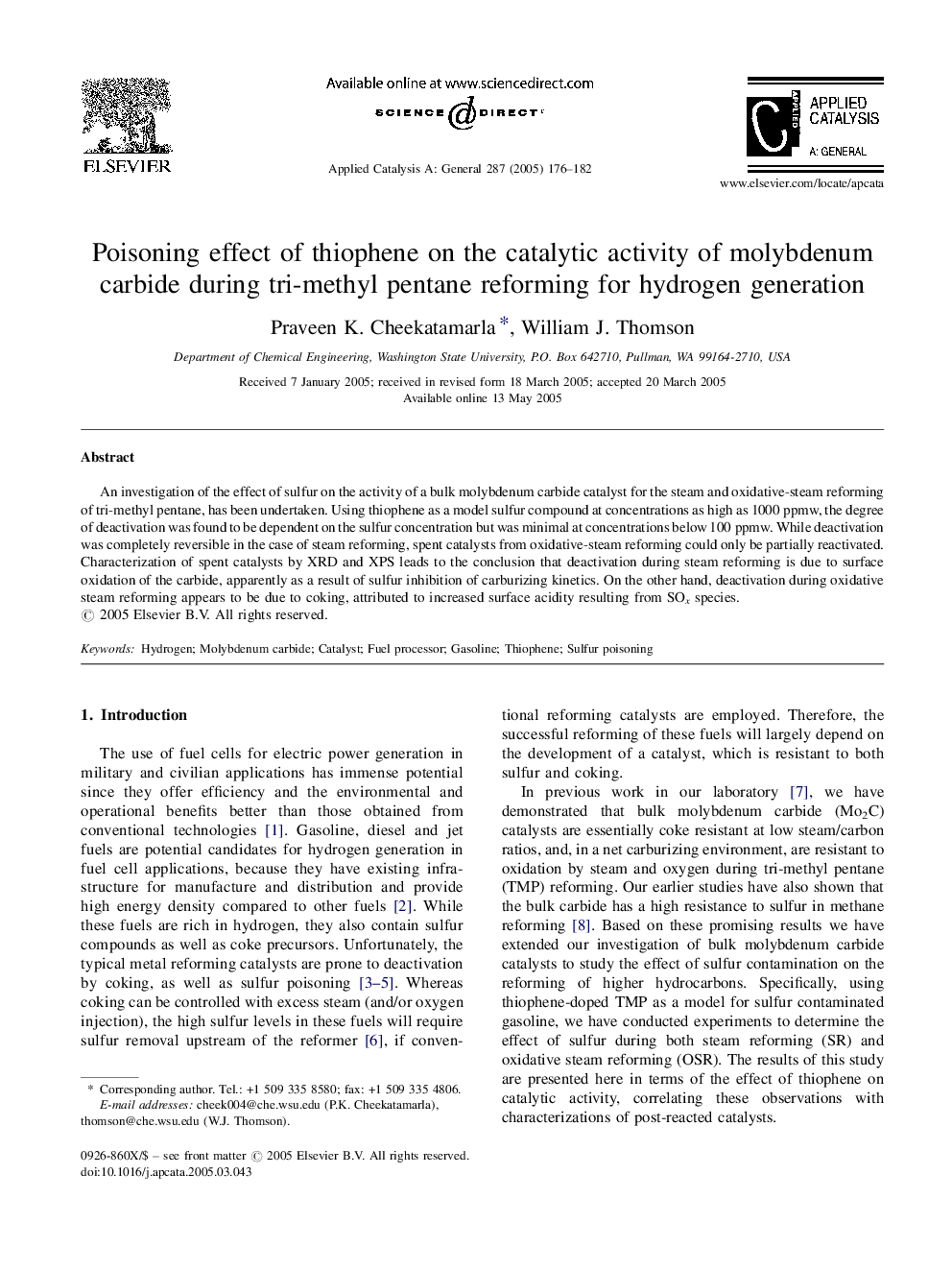 Poisoning effect of thiophene on the catalytic activity of molybdenum carbide during tri-methyl pentane reforming for hydrogen generation