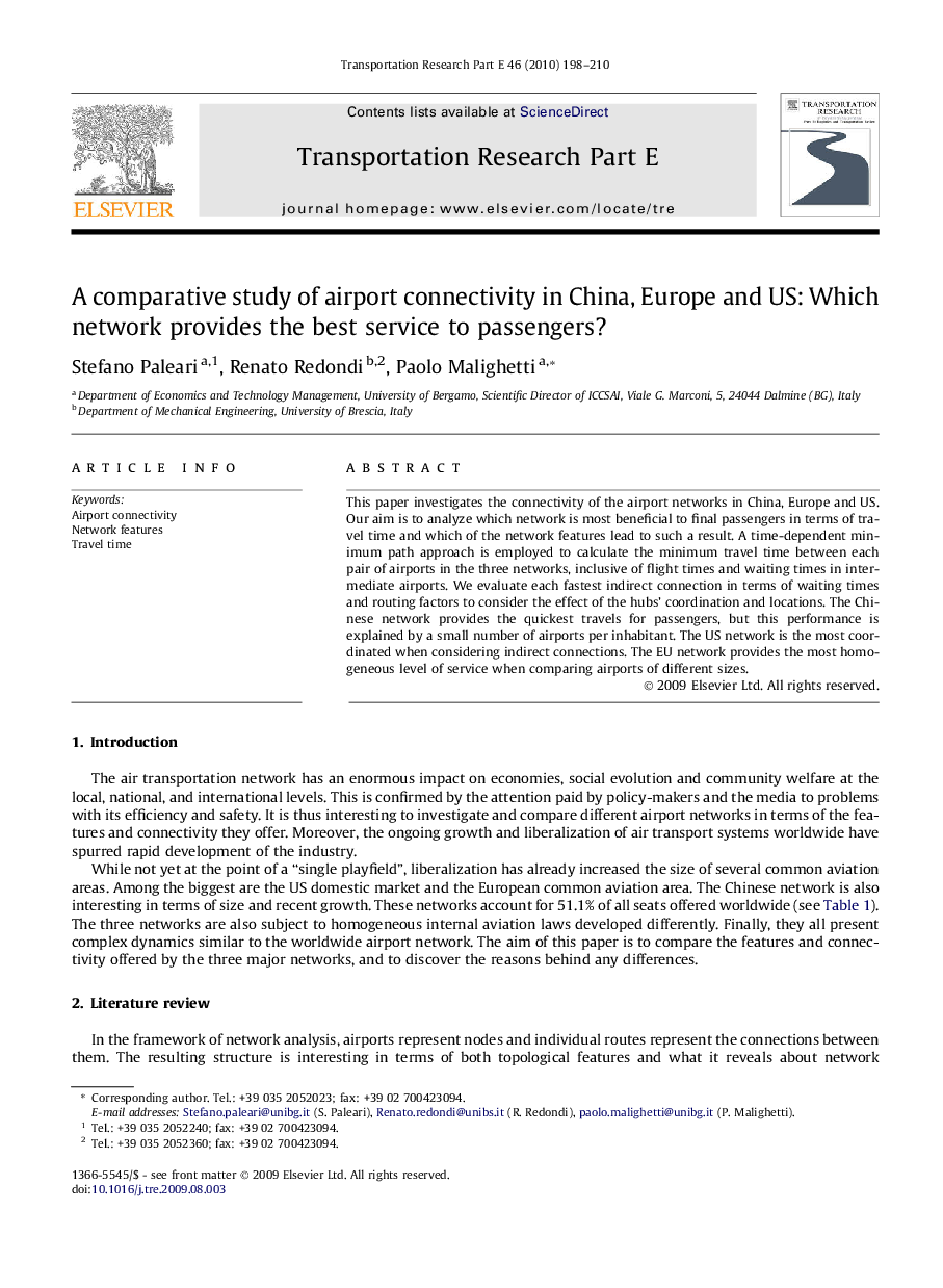 A comparative study of airport connectivity in China, Europe and US: Which network provides the best service to passengers?