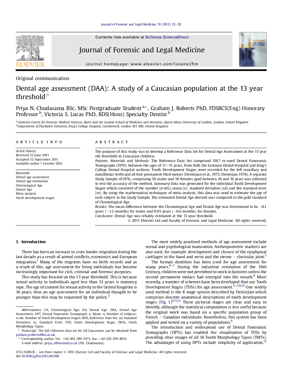 Dental age assessment (DAA): A study of a Caucasian population at the 13 year threshold 