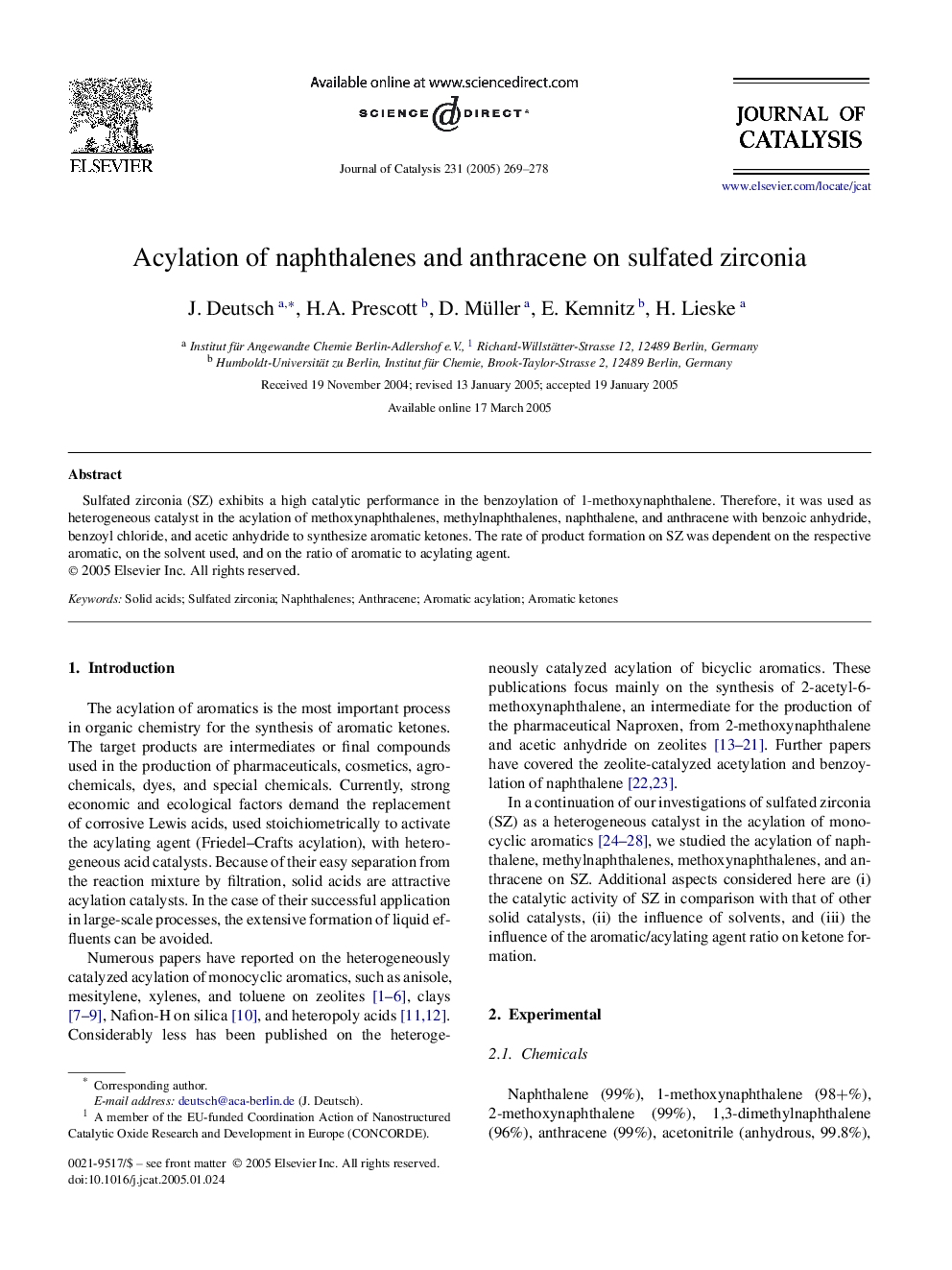 Acylation of naphthalenes and anthracene on sulfated zirconia