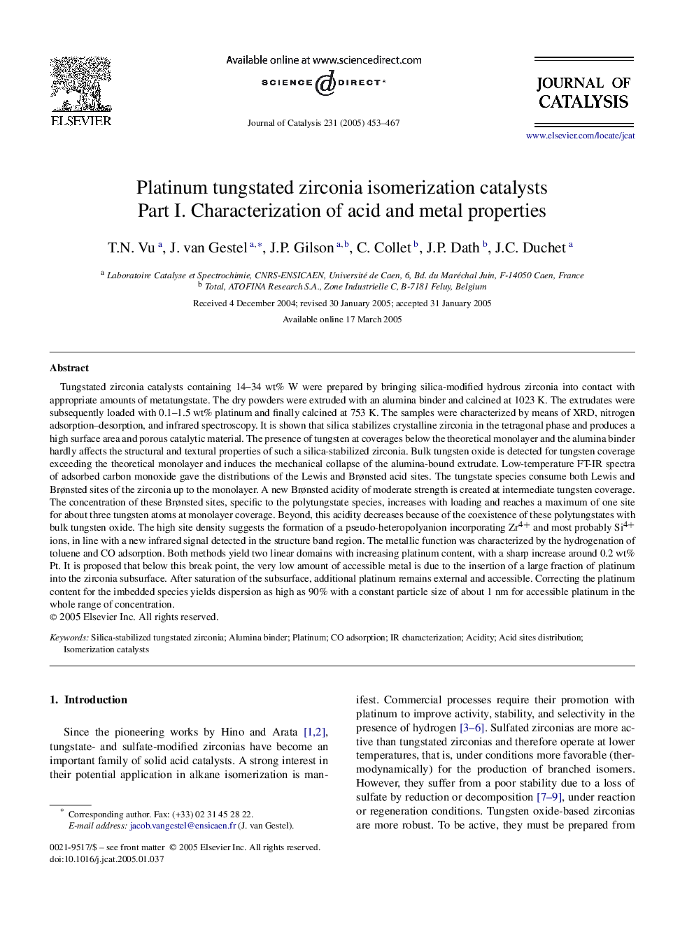 Platinum tungstated zirconia isomerization catalysts