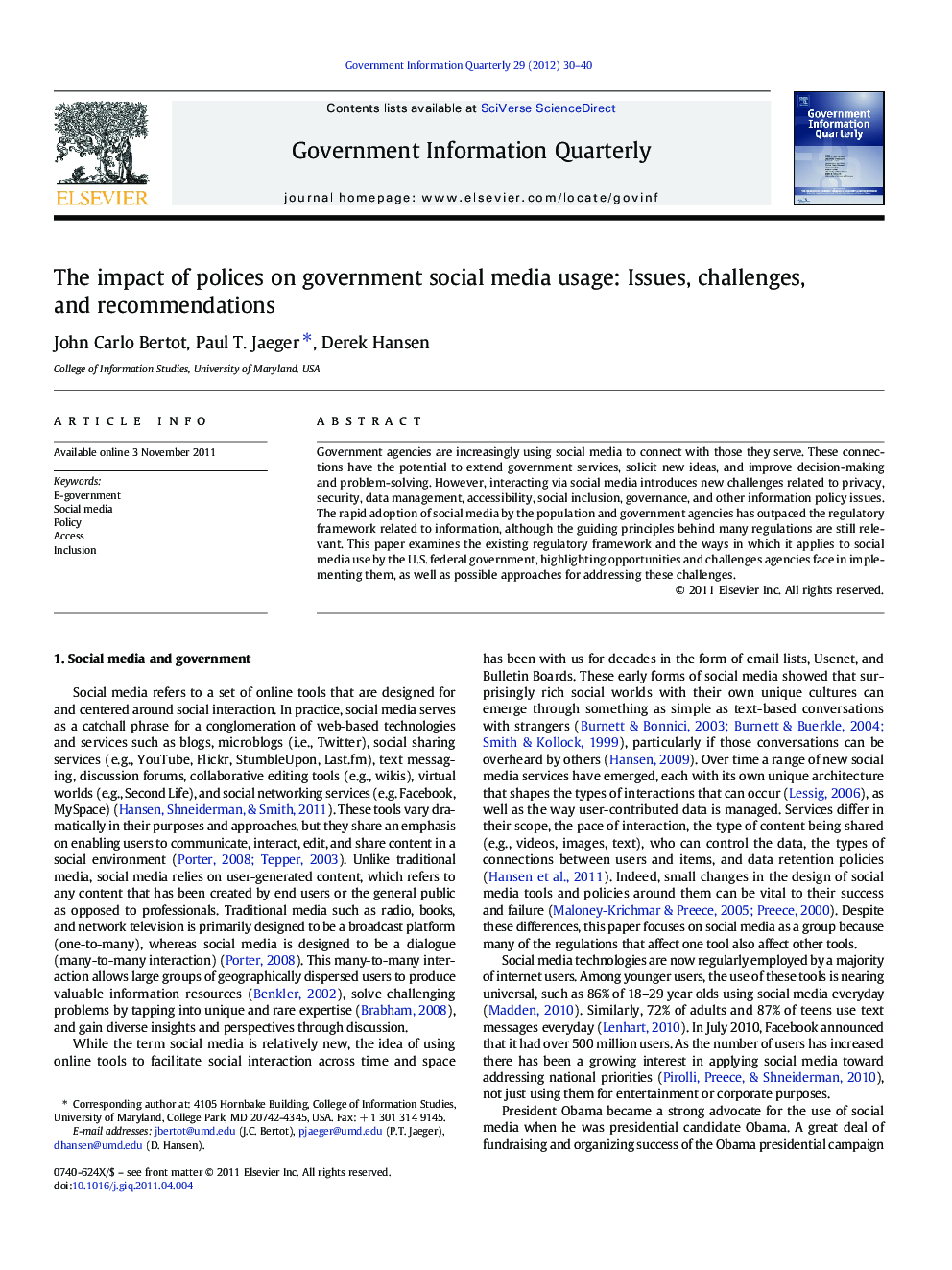 The impact of polices on government social media usage: Issues, challenges, and recommendations