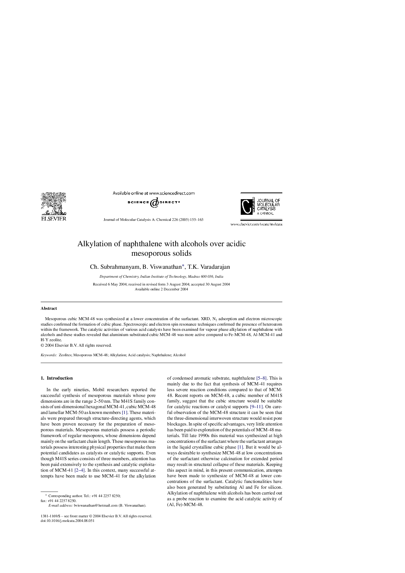 Alkylation of naphthalene with alcohols over acidic mesoporous solids