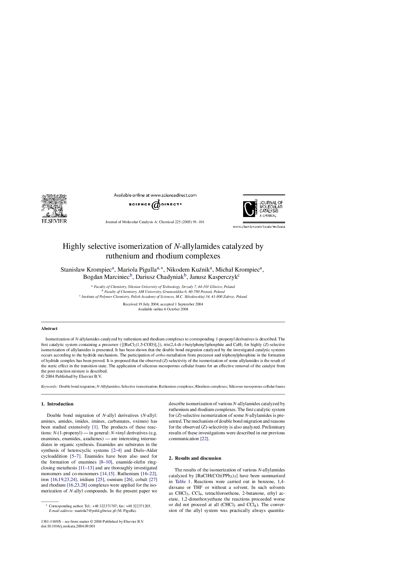 Highly selective isomerization of N-allylamides catalyzed by ruthenium and rhodium complexes