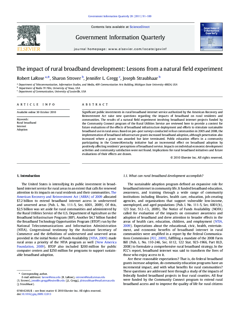 The impact of rural broadband development: Lessons from a natural field experiment