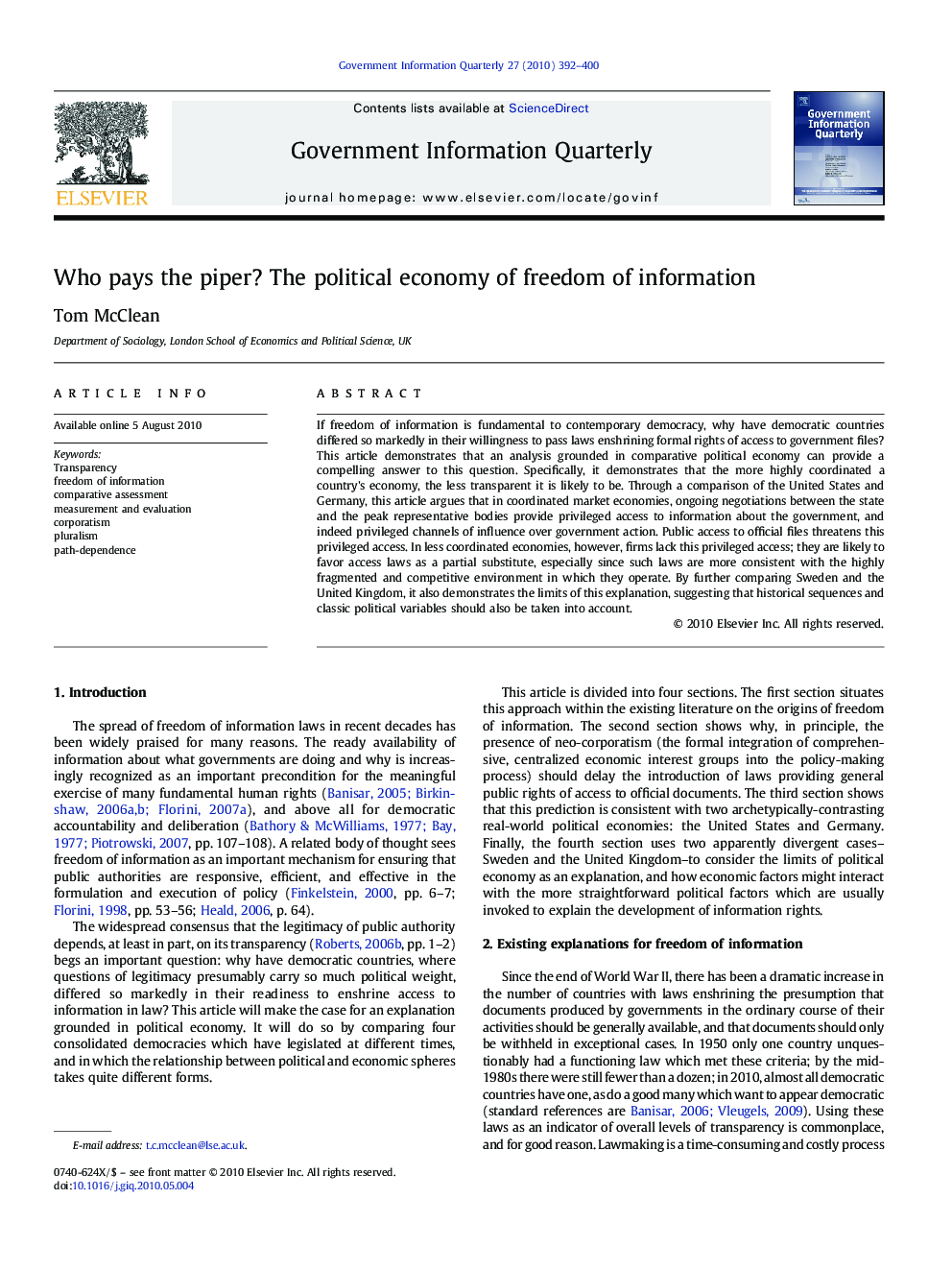 Who pays the piper? The political economy of freedom of information