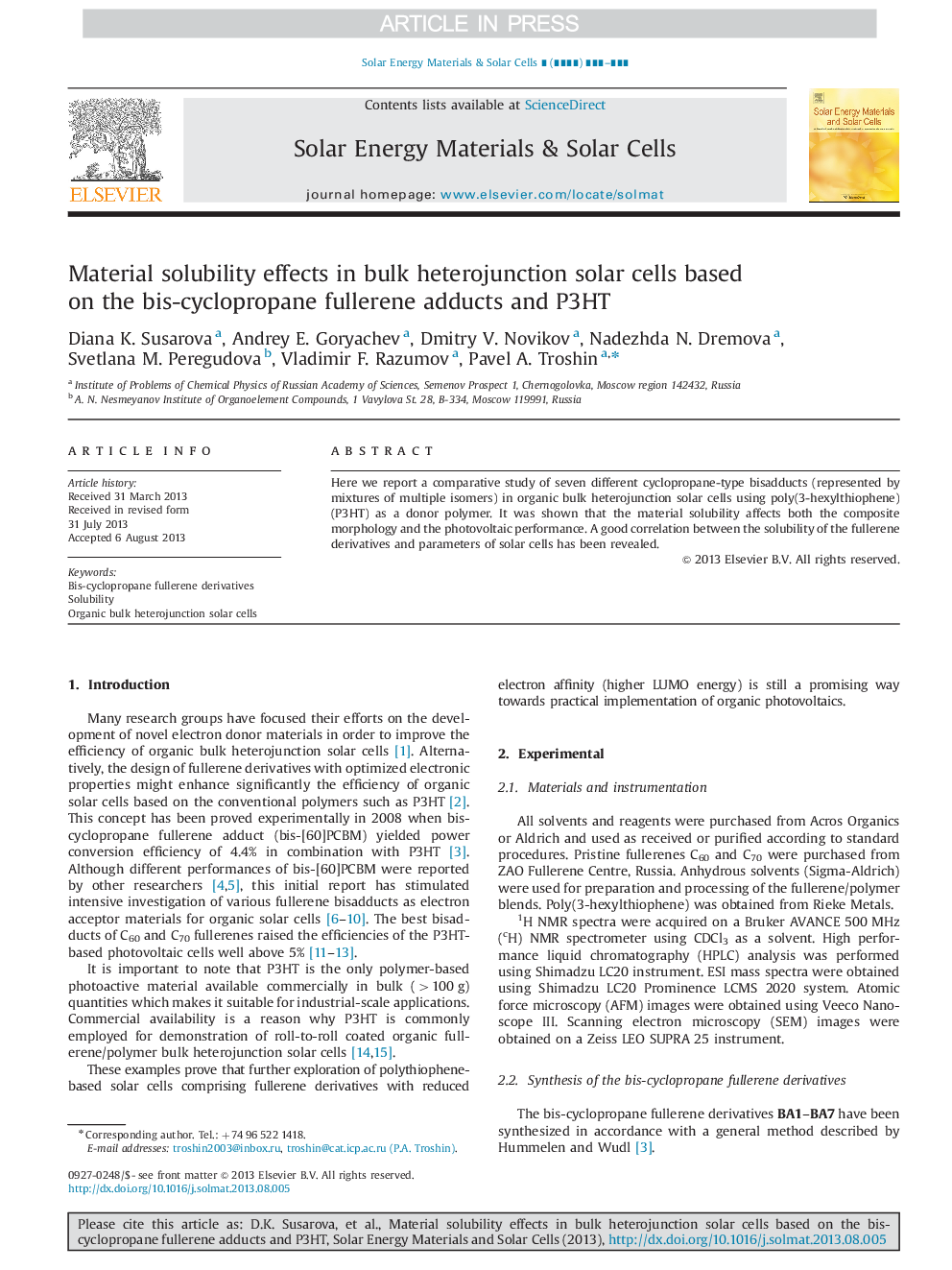 Material solubility effects in bulk heterojunction solar cells based on the bis-cyclopropane fullerene adducts and P3HT