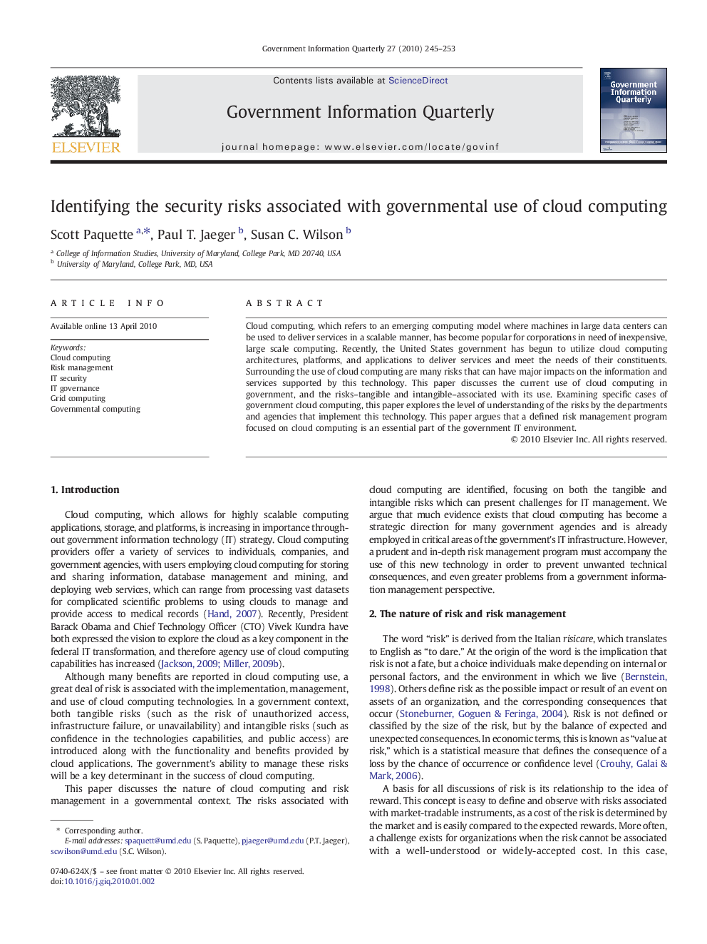 Identifying the security risks associated with governmental use of cloud computing