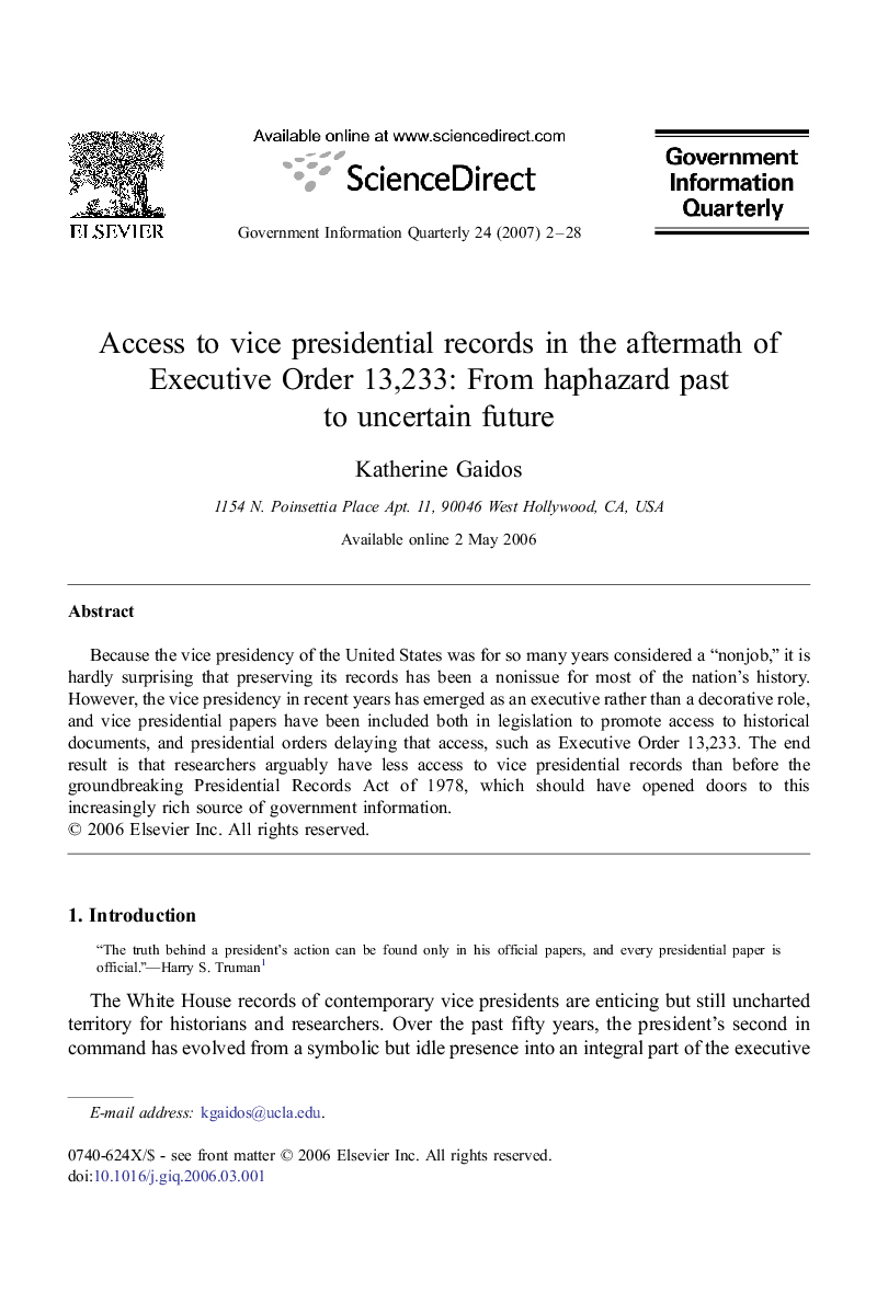 Access to vice presidential records in the aftermath of Executive Order 13,233: From haphazard past to uncertain future