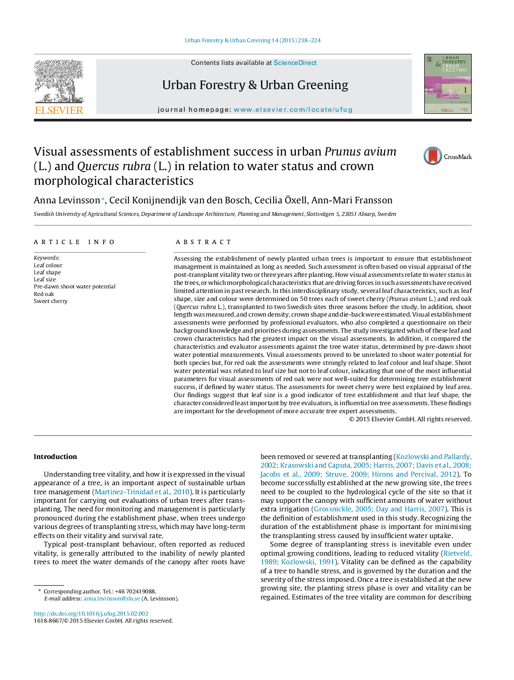 Visual assessments of establishment success in urban Prunus avium (L.) and Quercus rubra (L.) in relation to water status and crown morphological characteristics