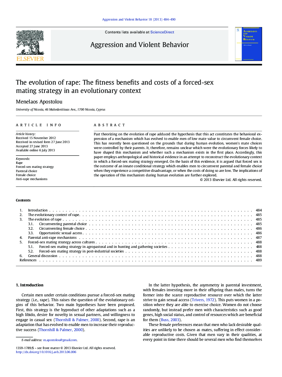 The evolution of rape: The fitness benefits and costs of a forced-sex mating strategy in an evolutionary context