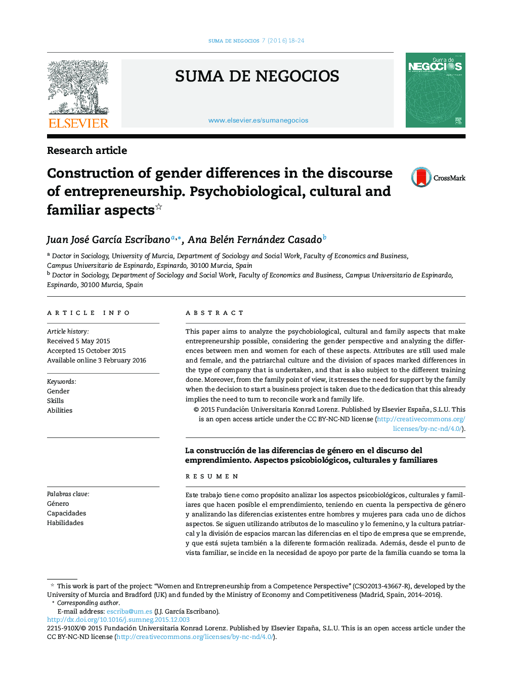 Construction of gender differences in the discourse of entrepreneurship. Psychobiological, cultural and familiar aspects 