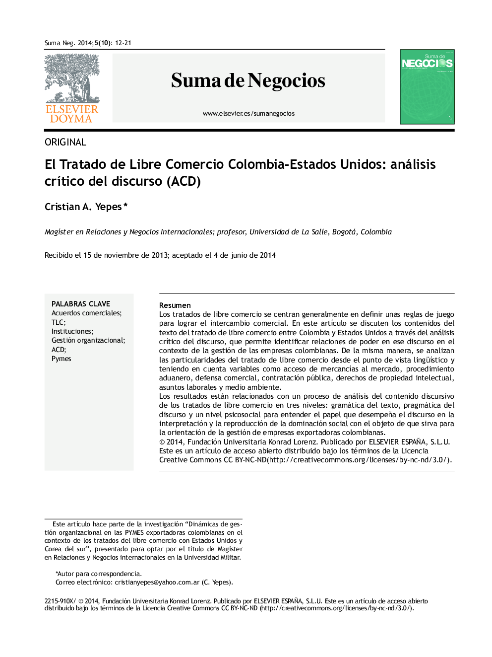 El Tratado de Libre Comercio Colombia-Estados Unidos: análisis crítico del discurso (ACD) *