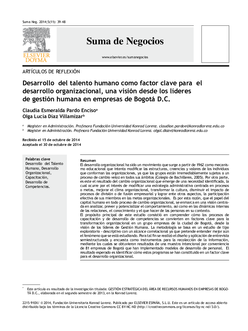 Desarrollo del talento humano como factor clave para el desarrollo organizacional, una visión desde los líderes de gestión humana en empresas de Bogotá D.C. *