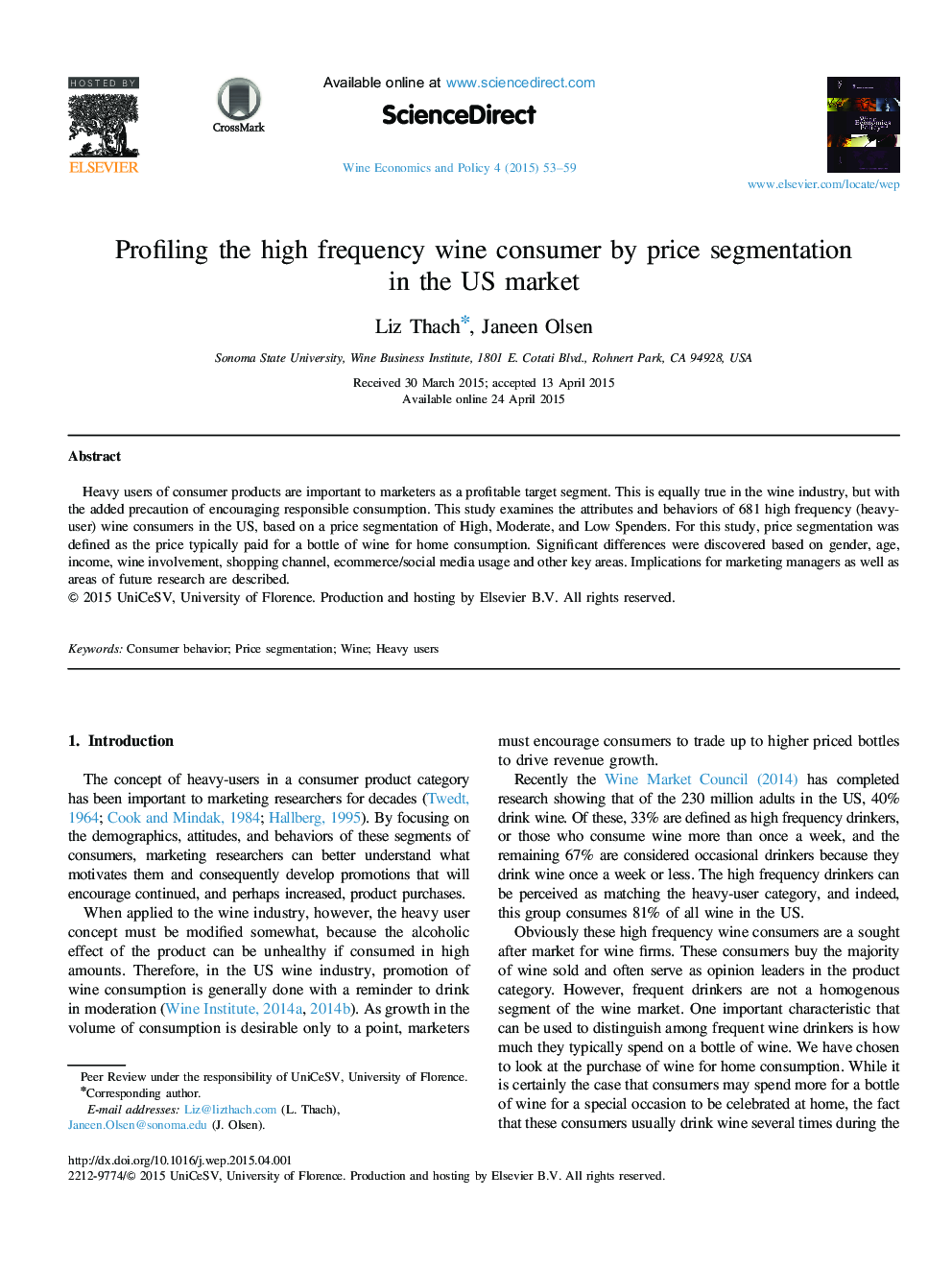 Profiling the high frequency wine consumer by price segmentation in the US market 