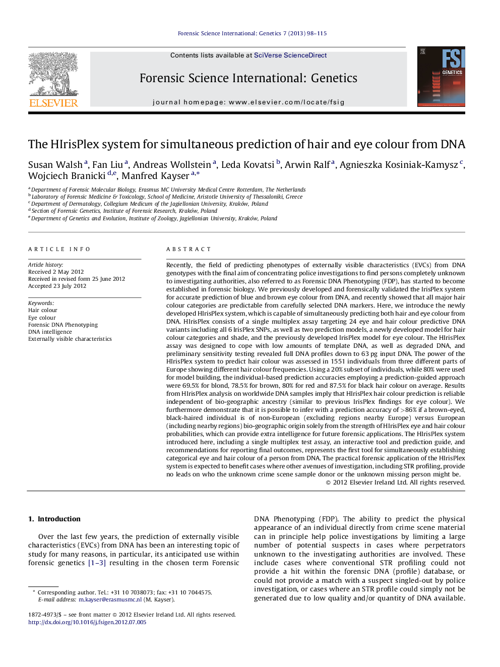 The HIrisPlex system for simultaneous prediction of hair and eye colour from DNA