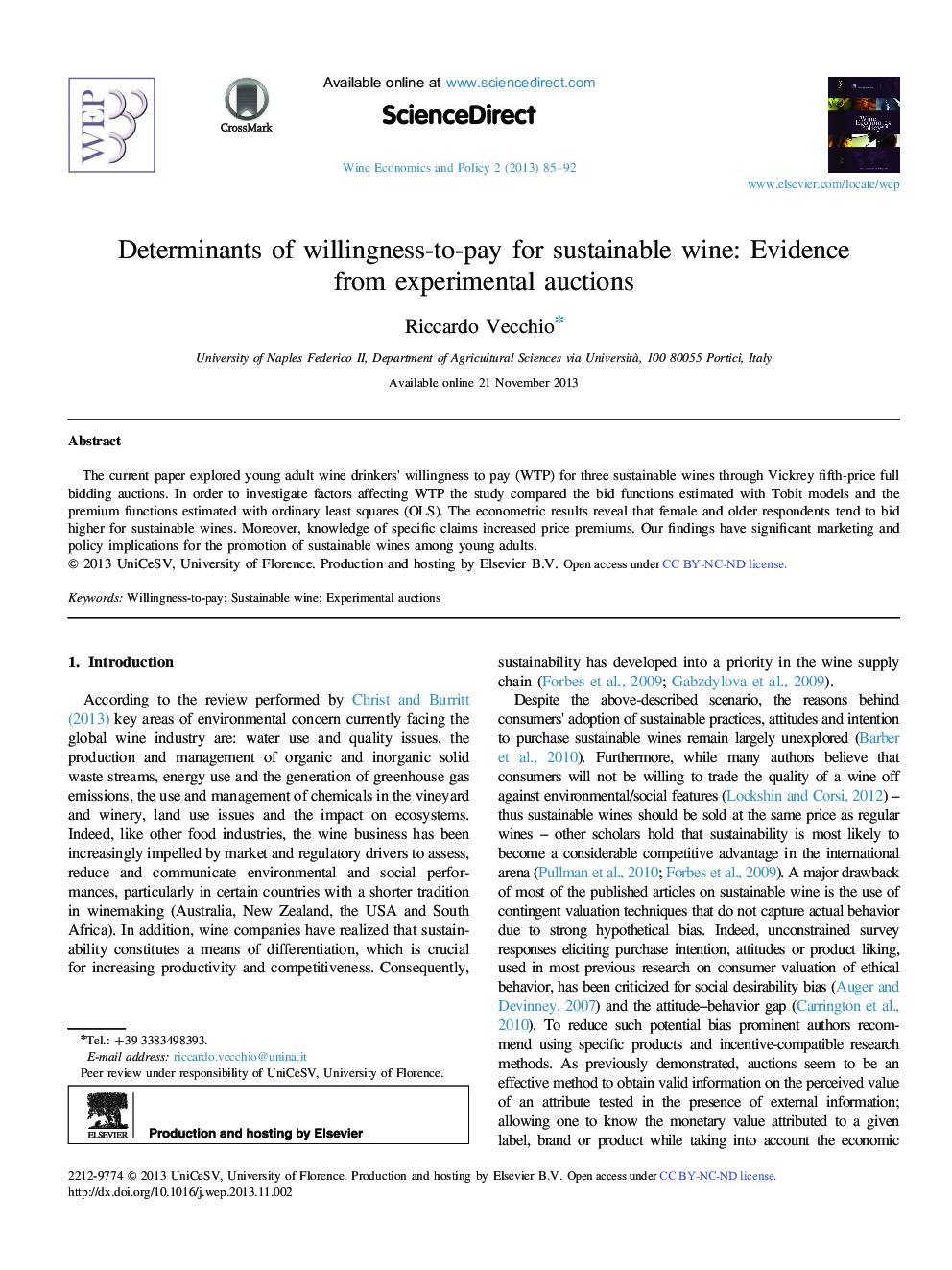 Determinants of willingness-to-pay for sustainable wine: Evidence from experimental auctions 