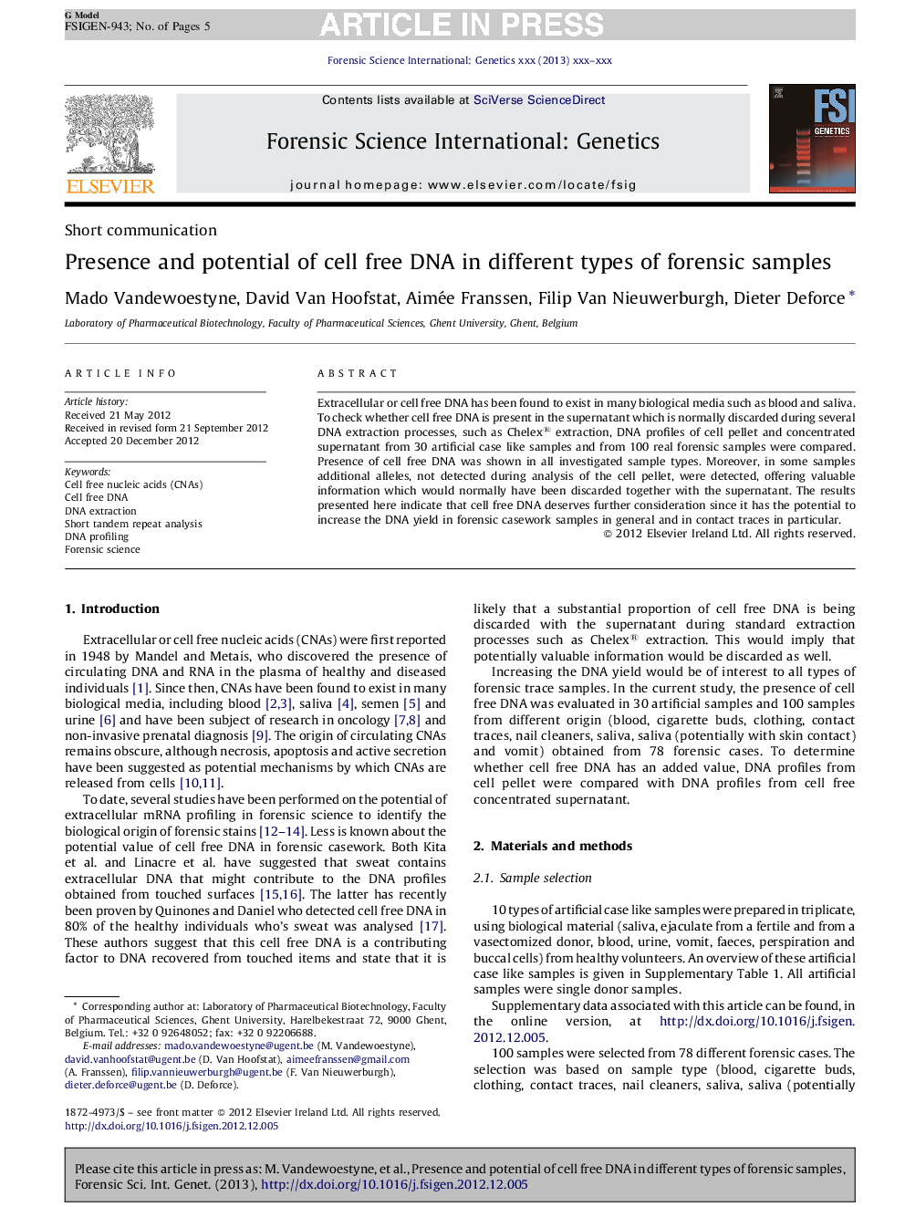 Presence and potential of cell free DNA in different types of forensic samples