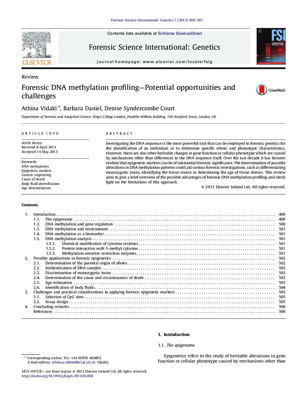 Forensic DNA methylation profiling-Potential opportunities and challenges