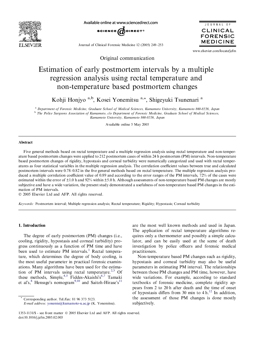 Estimation of early postmortem intervals by a multiple regression analysis using rectal temperature and non-temperature based postmortem changes