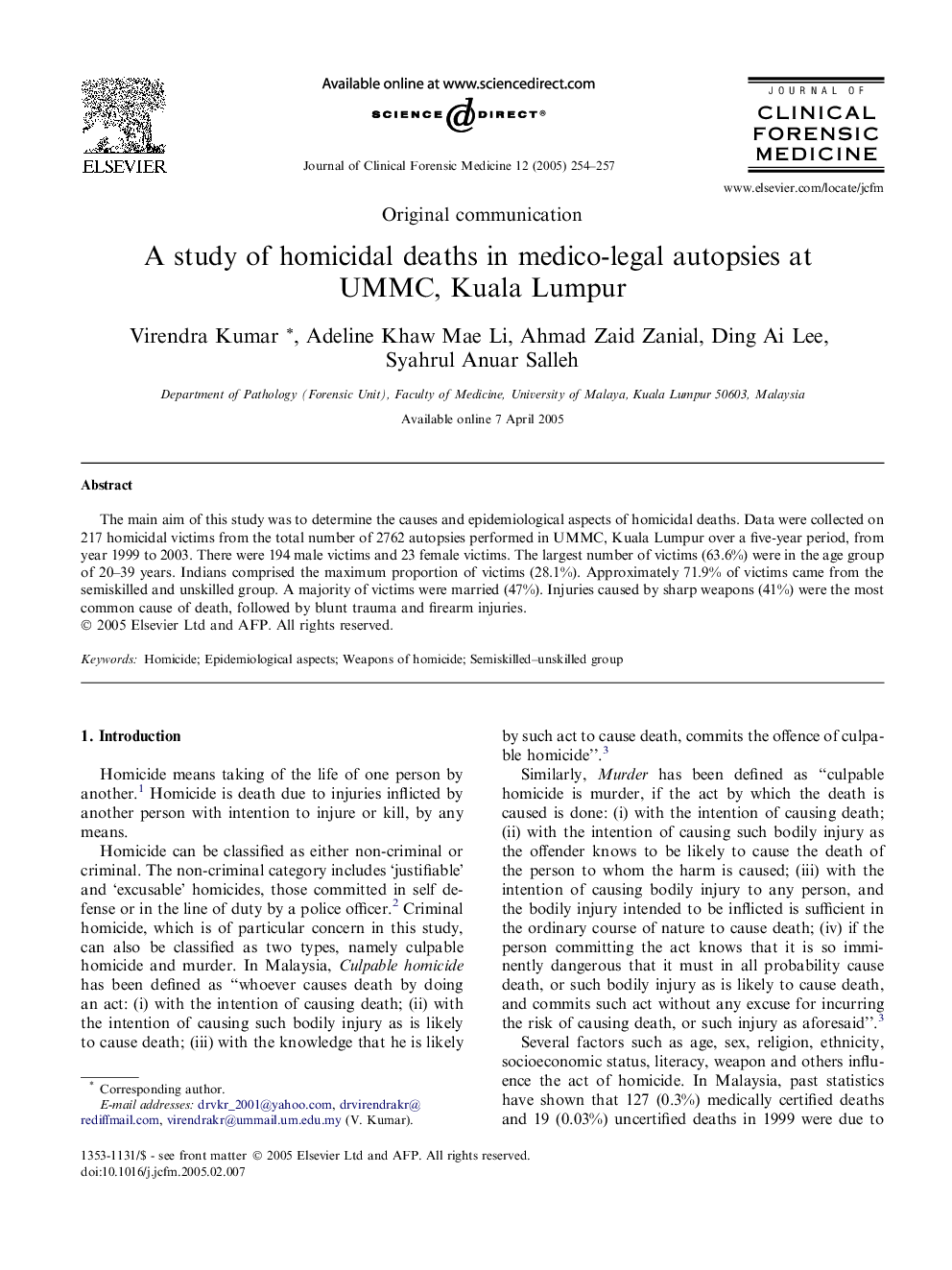 A study of homicidal deaths in medico-legal autopsies at UMMC, Kuala Lumpur