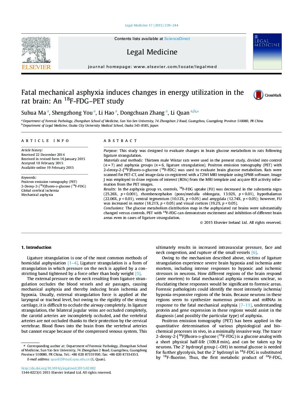 Fatal mechanical asphyxia induces changes in energy utilization in the rat brain: An 18F-FDG-PET study