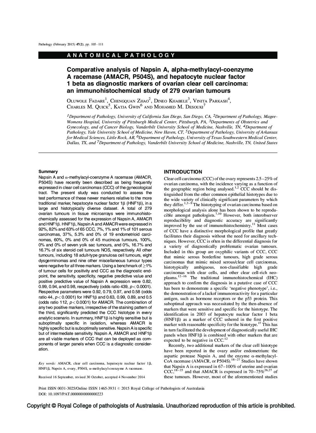 Comparative analysis of Napsin A, alpha-methylacyl-coenzyme A racemase (AMACR, P504S), and hepatocyte nuclear factor 1 beta as diagnostic markers of ovarian clear cell carcinoma: an immunohistochemical study of 279 ovarian tumours