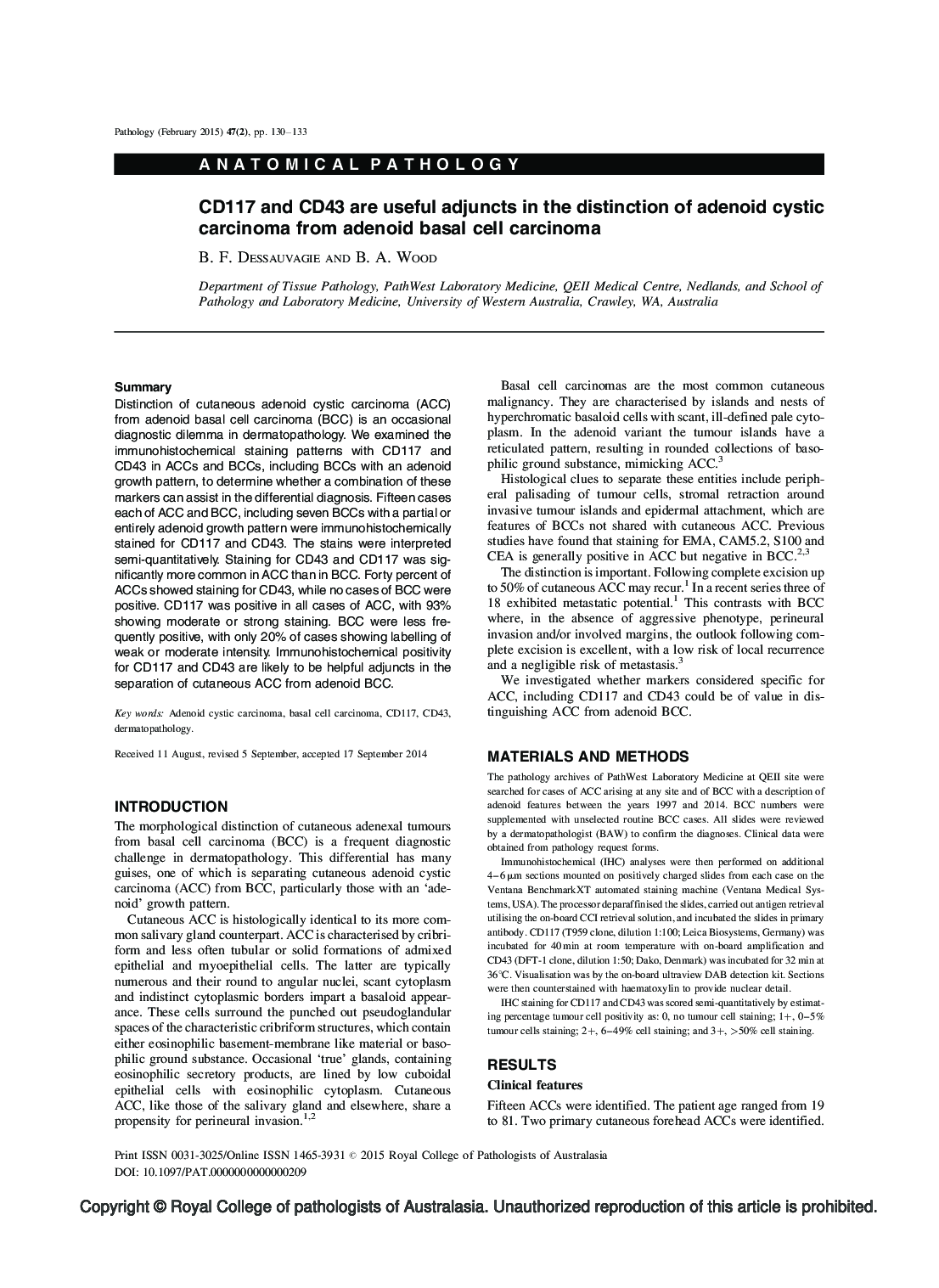 CD117 and CD43 are useful adjuncts in the distinction of adenoid cystic carcinoma from adenoid basal cell carcinoma