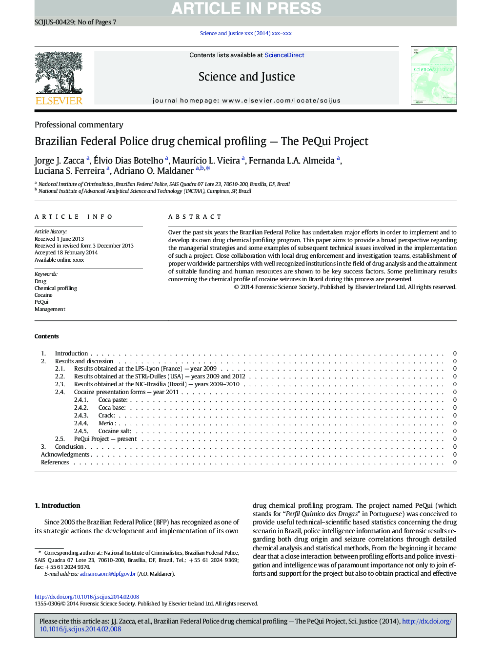 Brazilian Federal Police drug chemical profiling - The PeQui Project