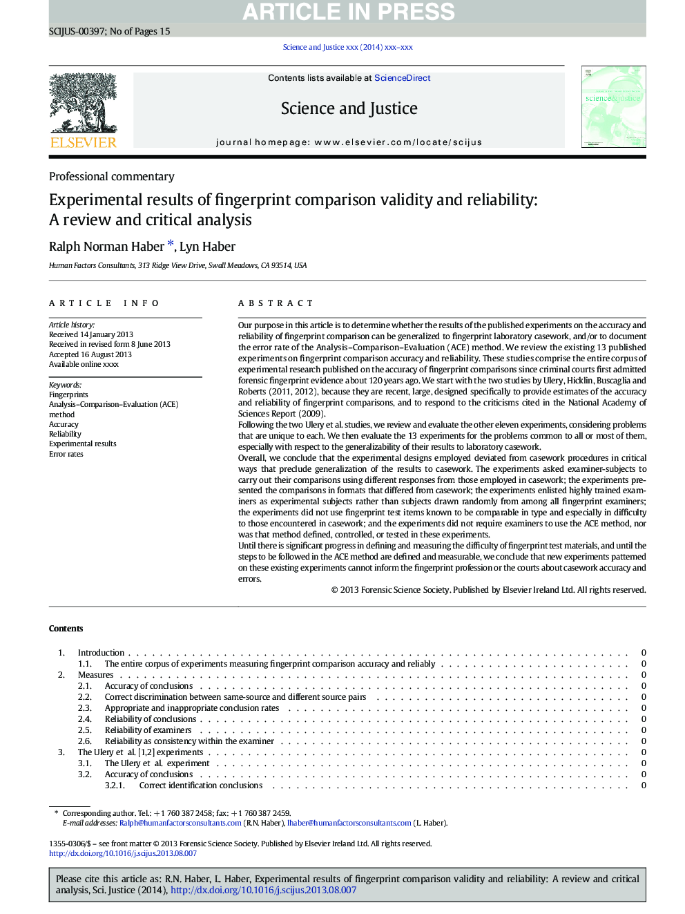 Experimental results of fingerprint comparison validity and reliability: A review and critical analysis