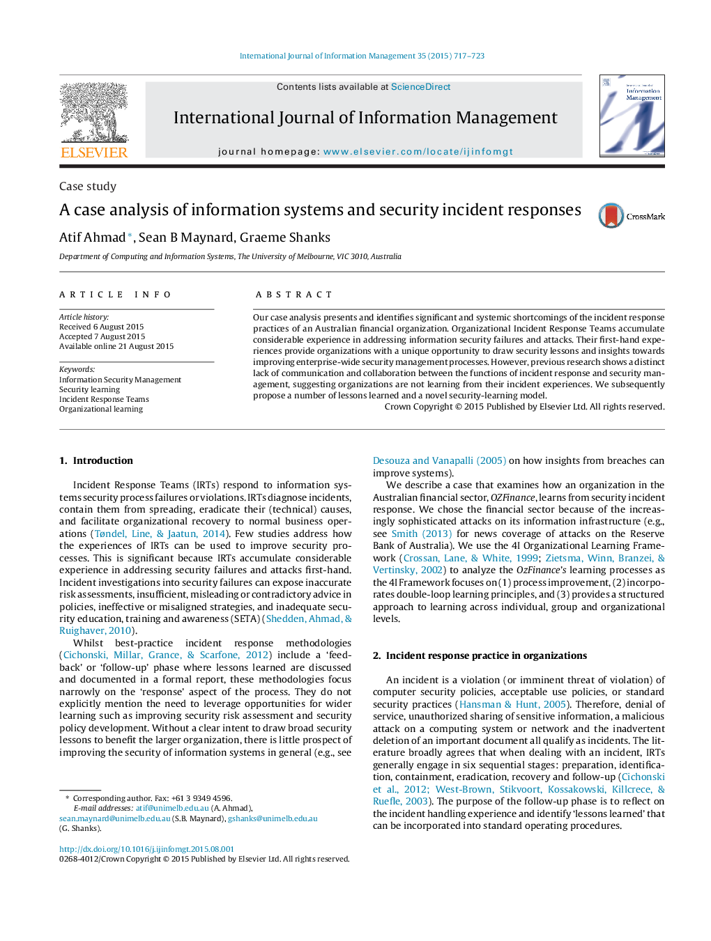 A case analysis of information systems and security incident responses