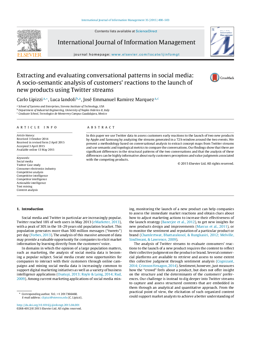 Extracting and evaluating conversational patterns in social media: A socio-semantic analysis of customers’ reactions to the launch of new products using Twitter streams