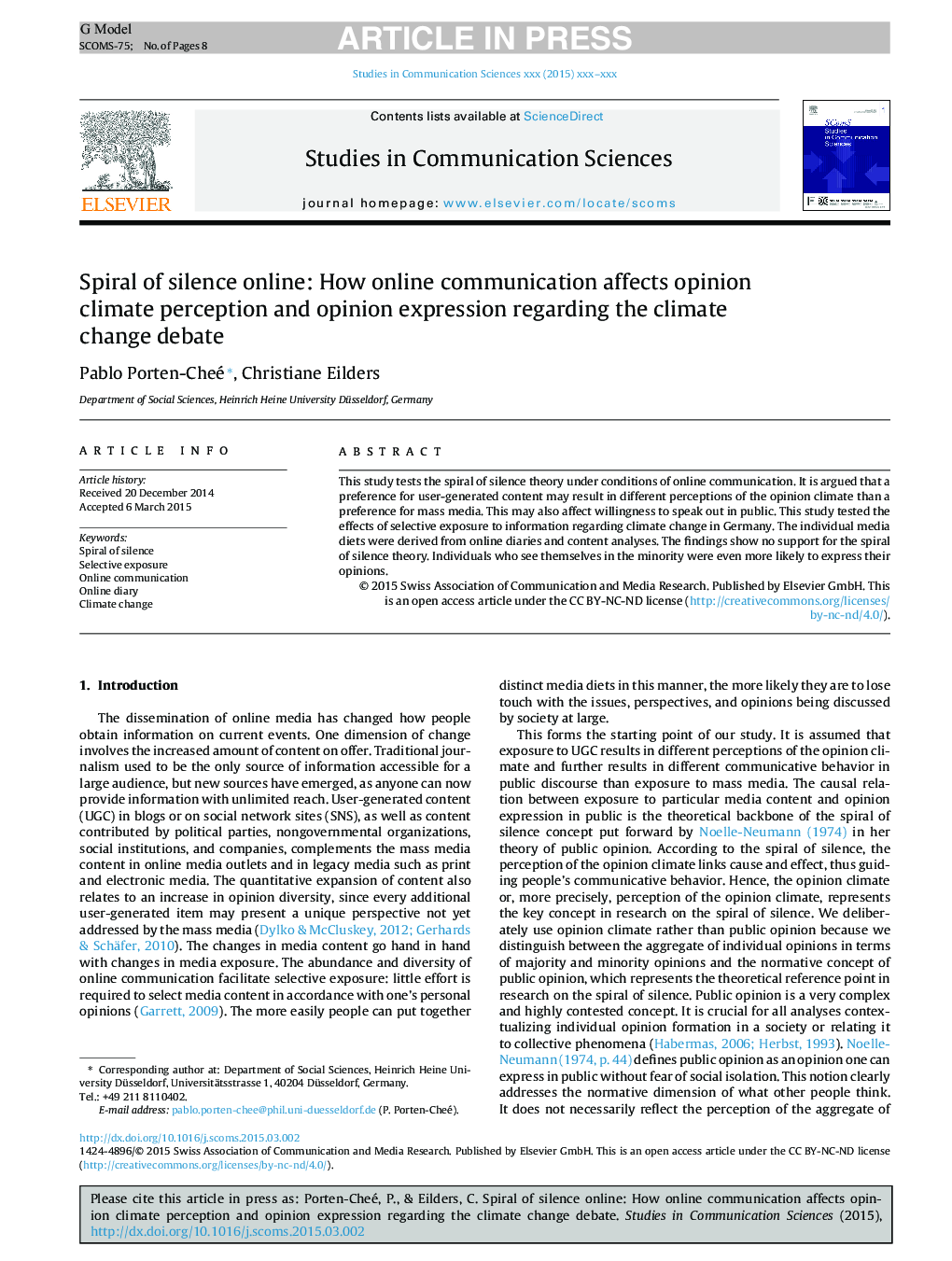 Spiral of silence online: How online communication affects opinion climate perception and opinion expression regarding the climate change debate