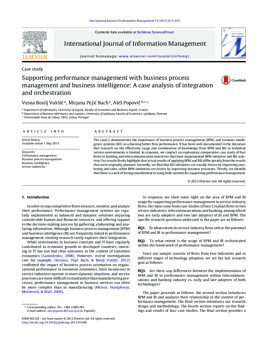 Supporting performance management with business process management and business intelligence: A case analysis of integration and orchestration