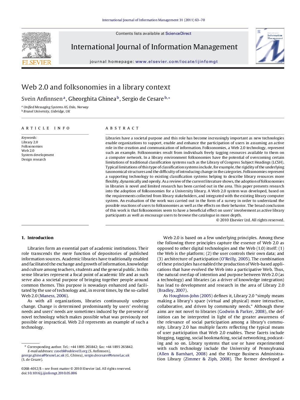 Web 2.0 and folksonomies in a library context