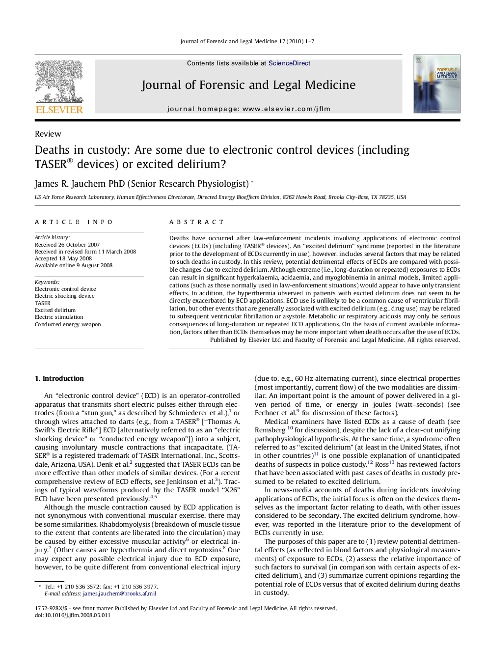 Deaths in custody: Are some due to electronic control devices (including TASER® devices) or excited delirium?